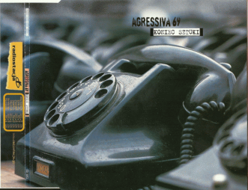 Agressiva 69 : Koniec Sztuki